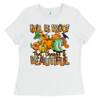 White Fall is proof that change is beautiful Ladies Tee - RanaPortraitStore
