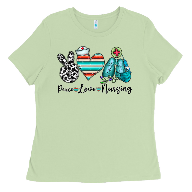 Peace Love Nursing Ladies Tee by CowhideDigitalArt | Teevron