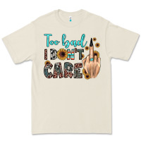 Bone too bad i don't care Premium Tee - JahusDesignShop