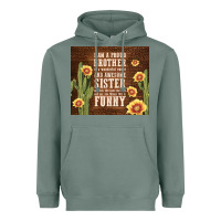 Sage i am a proud brother Heavyweight Hoodie - TumblerDesignByShophia