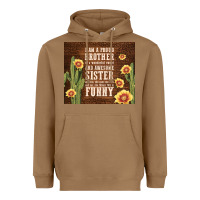 Toasted Coconut i am a proud brother Heavyweight Hoodie - TumblerDesignByShophia