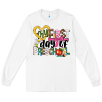 White my first day of preschool Long Sleeve Tee - NancyCooperArtShop