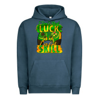 Pigment Midnight Navy I don't need luck i've got skill st. patricks day Urban Hoodie - FaDigitalArtStudio