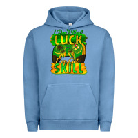 Pigment Pebble Blue I don't need luck i've got skill st. patricks day Urban Hoodie - FaDigitalArtStudio