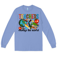 Colony Blue teachers change the world Long Sleeve Tee - NancyCooperArtShop