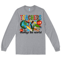 Heather Grey teachers change the world Long Sleeve Tee - NancyCooperArtShop