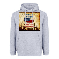 Heather Grey my rights don't end Heavyweight Hoodie - TumblerDesignByShophia