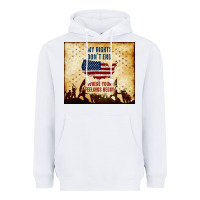 White my rights don't end Heavyweight Hoodie - TumblerDesignByShophia