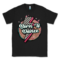 Black born to dance Classic Tee - MaliasSmallBusiness