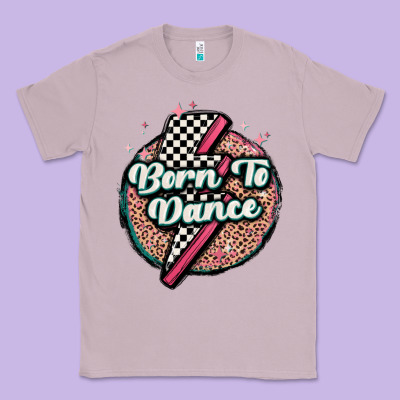 Born To Dance Classic Tee Designed By Maliassmallbusiness