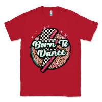 Red born to dance Classic Tee - MaliasSmallBusiness