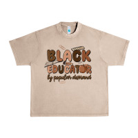 Black Educator By Popular Demand Urban Heavy Tee | Teevron