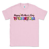 Bubblegum Pink happy mother's to the best mom Classic Tee - JahusDesignShop