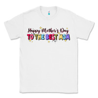White happy mother's to the best mom Classic Tee - JahusDesignShop