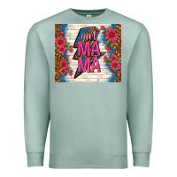 Seafoam girl mama thunder with flowers Premium Sweatshirt - TumblerDesignByShophia