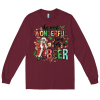 Burgundy the most wonderful time for a beer Long Sleeve Tee - MaliasSmallBusiness