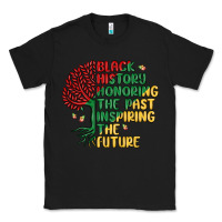 Black black history honoring the past inspiring the futu Classic Tee - MaliasSmallBusiness