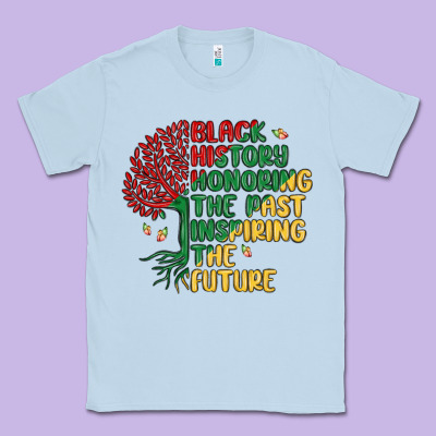 Black History Honoring The Past Inspiring The Futu Classic Tee Designed By Maliassmallbusiness