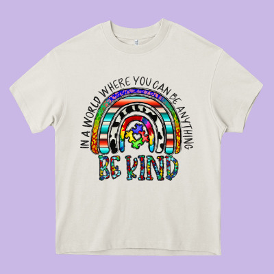 In A World Where You Can Be Anything Be Kind Heavy Core Tee Designed By Cowhidedigitalart