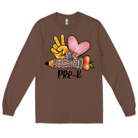 Chestnut peace love pre k Long Sleeve Tee - JahusDesignShop