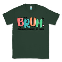 Sports Green bruh formerly known as mom Classic Tee - MaliasSmallBusiness