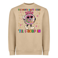 Mushroom the party don t start til i drop in Heavyweight Sweatshirt - MaliasSmallBusiness