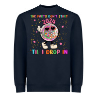 Navy the party don t start til i drop in Heavyweight Sweatshirt - MaliasSmallBusiness