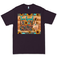 Plum too bad i don't care Premium Tee - JahusDesignShop
