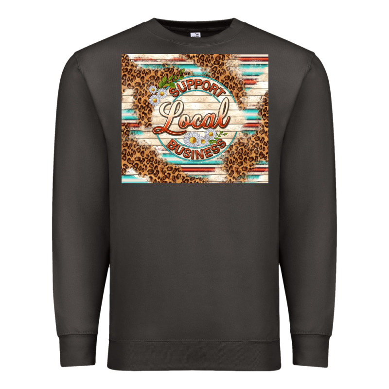 Support Local Business Premium Sweatshirt by TumblerDesignByShophia | Teevron