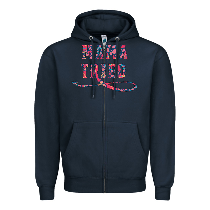 Mama Tried Zipper Hoodie by Bettercallsaul | Teevron