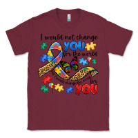 Burgundy i would not change you autism Classic Tee - JahusDesignShop