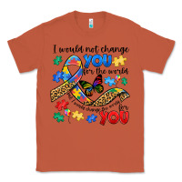 Copper i would not change you autism Classic Tee - JahusDesignShop