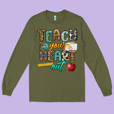 Teach Your Heart Out Long Sleeve Tee Designed By Nancycooperartshop