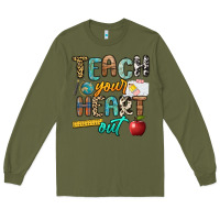 Army Green teach your heart out Long Sleeve Tee - NancyCooperArtShop
