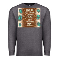 Charcoal Heather i can do all things through christ who strengthens Premium Sweatshirt - TumblerDesignByShophia