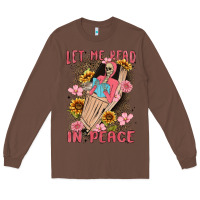 Chestnut let me read in peace Long Sleeve Tee - MaliasSmallBusiness