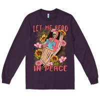 Plum let me read in peace Long Sleeve Tee - MaliasSmallBusiness