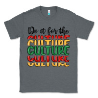 Charcoal Heather do it for the culture Classic Tee - MaliasSmallBusiness