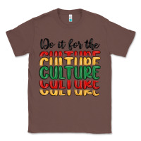 Chestnut do it for the culture Classic Tee - MaliasSmallBusiness