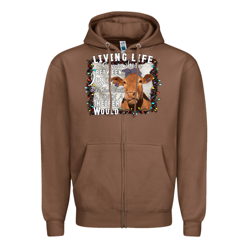 Between Jesus Take The Wheel I Wish A Heifer Would Zipper Hoodie by Bettercallsaul | Teevron