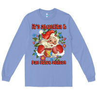 Colony Blue its abuelita and pan dulce season mexican santa Long Sleeve Tee - MaliasSmallBusiness