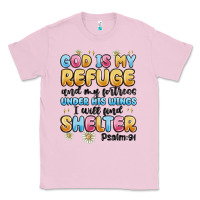 Bubblegum Pink god is my refuge and my fortress under his wings Classic Tee - MaliasSmallBusiness