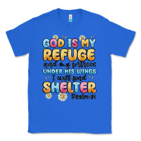 True Royal god is my refuge and my fortress under his wings Classic Tee - MaliasSmallBusiness