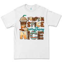 White pumpkin spice everything nice Premium Tee - AdoDesignShop