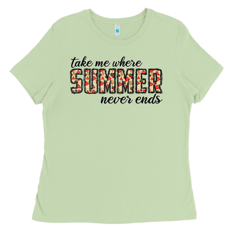 Take Me Where Summer Never Ends Ladies Tee by CowhideDigitalArt | Teevron