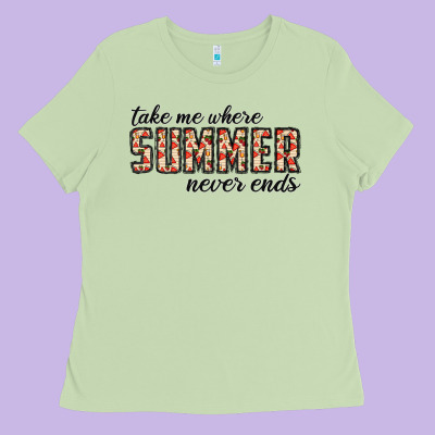Take Me Where Summer Never Ends Ladies Tee Designed By Cowhidedigitalart