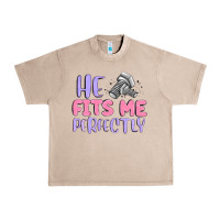 French Oak he fits me perfectly Urban Heavy Tee - MaliasSmallBusiness