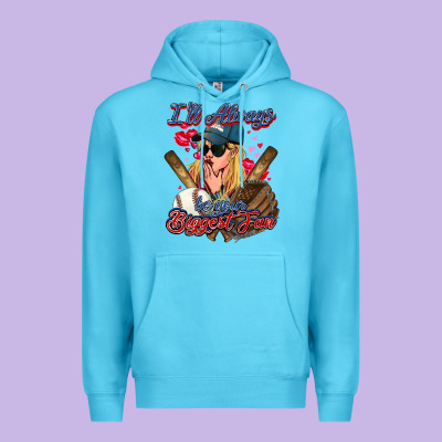 I'll Always Be Your Biggest Fan Baseball Premium Hoodie Designed By Howdyjamesfarm