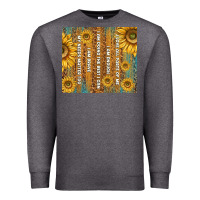 Charcoal Heather self reminders with sunflowers Premium Sweatshirt - TumblerDesignByShophia