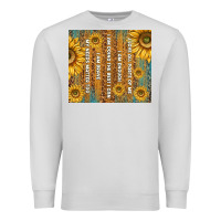 Dove Grey self reminders with sunflowers Premium Sweatshirt - TumblerDesignByShophia